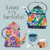 Kartka Kawa Czy Herbata